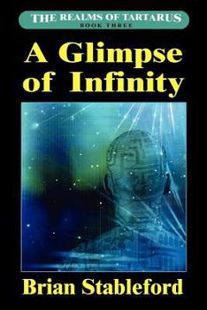 Paperback A Glimpse of Infinity: The Realms of Tartarus, Book Three Book