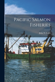 Paperback Pacific Salmon Fisheries Book