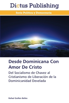 Paperback Desde Dominicana Con Amor De Cristo [Spanish] Book