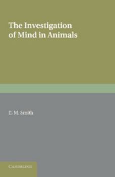Paperback The Investigation of Mind in Animals Book
