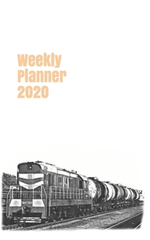 Weekly Planner 2020: calendar organizer agenda for train enthusiasts. 5x8. 120 pages. (russian & soviet union trains)