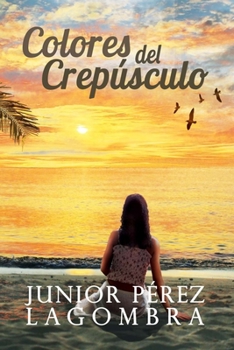 Paperback Colores del Crepúsculo [Spanish] Book