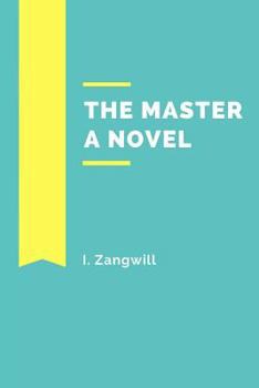 The Master A Novel