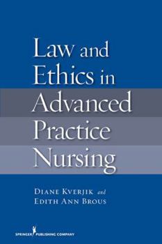 Hardcover Law and Ethics in Advanced Practice Nursing Book