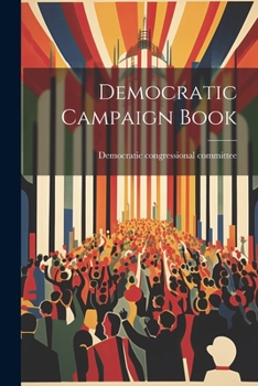 Paperback Democratic Campaign Book