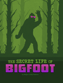 Paperback The Secret Life of Bigfoot Book