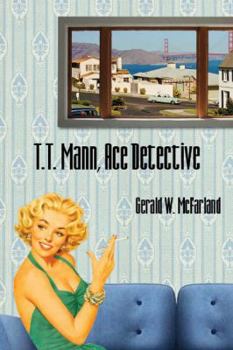 Perfect Paperback T.T. Mann, Ace Detective Book