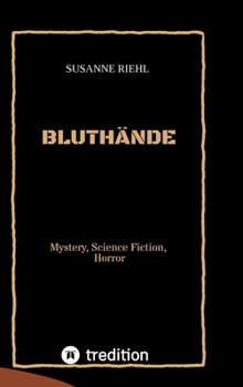 Hardcover Bluthände: Mystery, Science Fiction und Horror [German] Book