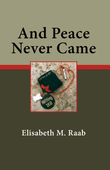 Paperback And Peace Never Came Book