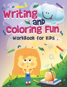 Paperback Writing and Coloring Fun: Workbook for Kids Book