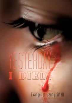 Paperback Yesterday I Died. Book