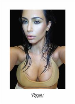 Hardcover Kim Kardashian: Selfish Book