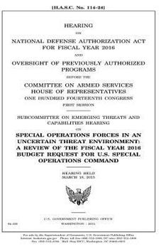 Hearing on National Defense Authorization Act for Fiscal Year 2016 and oversight of previously authorized programs before the Committee on Armed ... first session : Subcommittee on Emerging