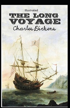 Paperback The Long Voyage Illustrated Book