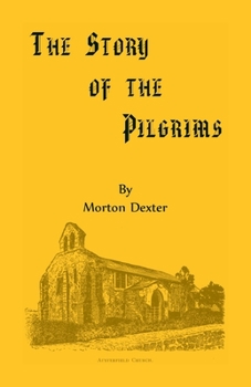 Paperback The Story of the Pilgrims Book
