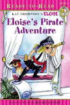 Paperback Eloise's Pirate Adventure: Ready-To-Read Level 1 Book