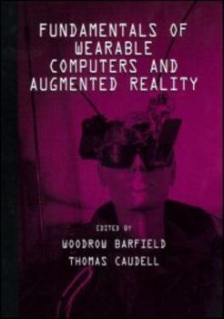 Hardcover Fundamentals of Wearable Computers and Augmented Reality Book