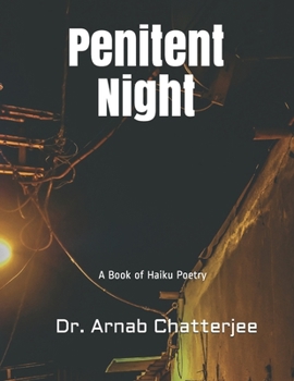 Paperback Penitent Night: A Book of Haiku Poetry Book