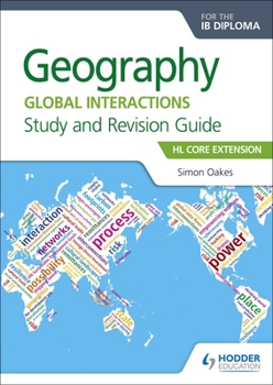 Paperback Geography for the Ib Diploma Study and Revision Guide Hl Core: Hl Core Extension Book