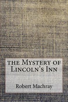 the Mystery of Lincoln's Inn
