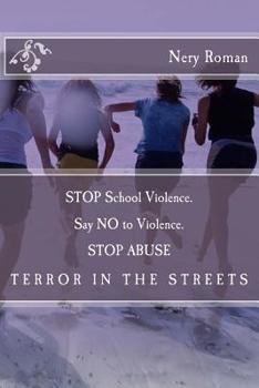 Paperback STOP School Violence. Say NO to Violence. STOP ABUSE Book