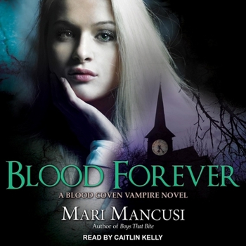 MP3 CD Blood Forever: A Blood Coven Vampire Novel Book
