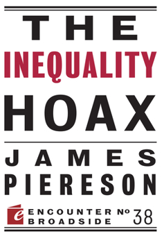 Paperback The Inequality Hoax Book