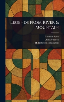 Hardcover Legends From River & Mountain Book