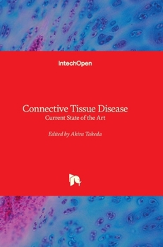 Hardcover Connective Tissue Disease: Current State of the Art Book