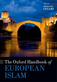 Hardcover The Oxford Handbook of European Islam Book
