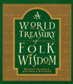 Hardcover A World Treasury of Folk Wisdom Book