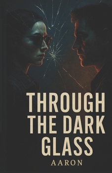 Paperback Through the Dark Glass Book