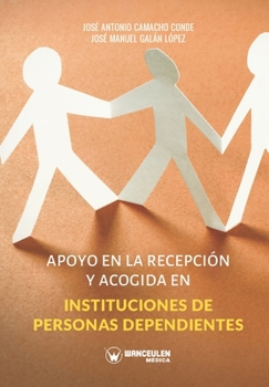 Paperback Apoyo en la recepción y acogida en instituciones de personas dependientes [Spanish] Book