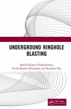 Underground Ringhole Blasting