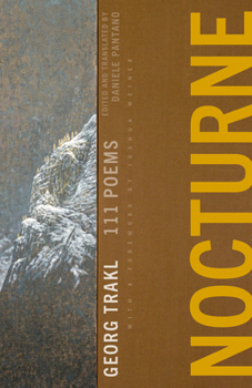 Paperback Nocturne: 111 Poems by Georg Trakl Book