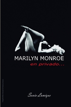 Paperback Marilyn Monroe: En Privado [Spanish] Book