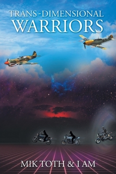 Paperback Trans-Dimensional Warriors Book