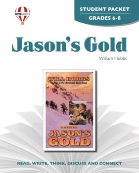 Jason's Gold - Student Packet by Novel Units, Inc.