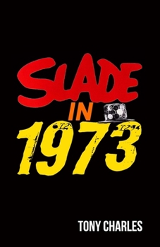 Paperback Slade in 1973 Book