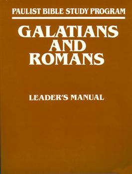 Paperback Galatians and Romans: Leaders Guide Book