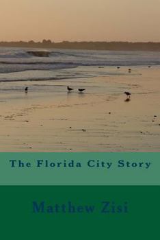Paperback The Florida City Story Book