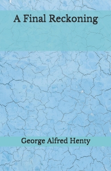 Paperback A Final Reckoning: Beyond World's Classics Book