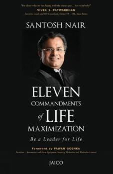 Paperback Eleven Commandments of Life Maximization: Be a Leader for Life Book