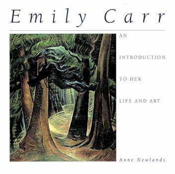 Paperback Emily Carr: An Introduction to Her Life and Art Book