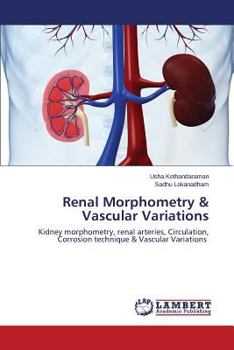 Paperback Renal Morphometry & Vascular Variations Book
