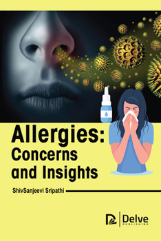 Hardcover Allergies-Concerns and Insights Book