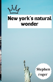 Paperback New York's Natural Wonder Book