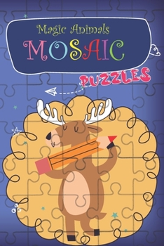 Paperback Magic Animals Mosaic: Puzzles Book