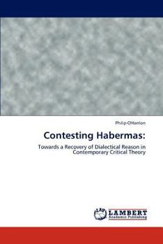 Paperback Contesting Habermas Book