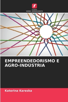 Paperback Empreendedorismo E Agro-Indústria [Portuguese] Book